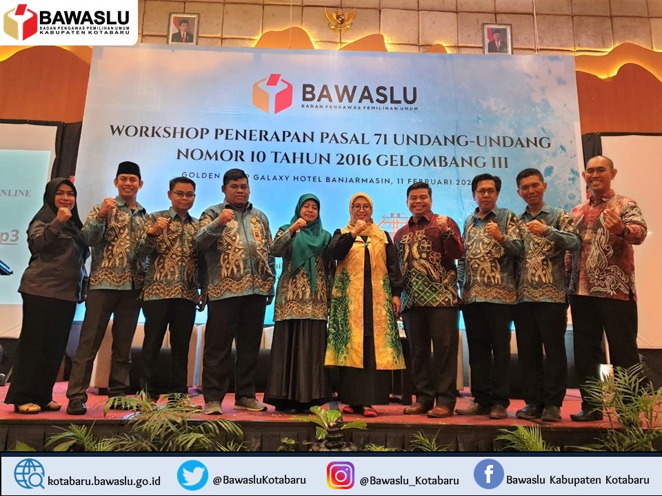 Cegah Pelanggaran Administrasi dan Pidana, Bawaslu RI Gelar Workshop Penerapan Pasal 71 UU No. 10 Tahun 2016