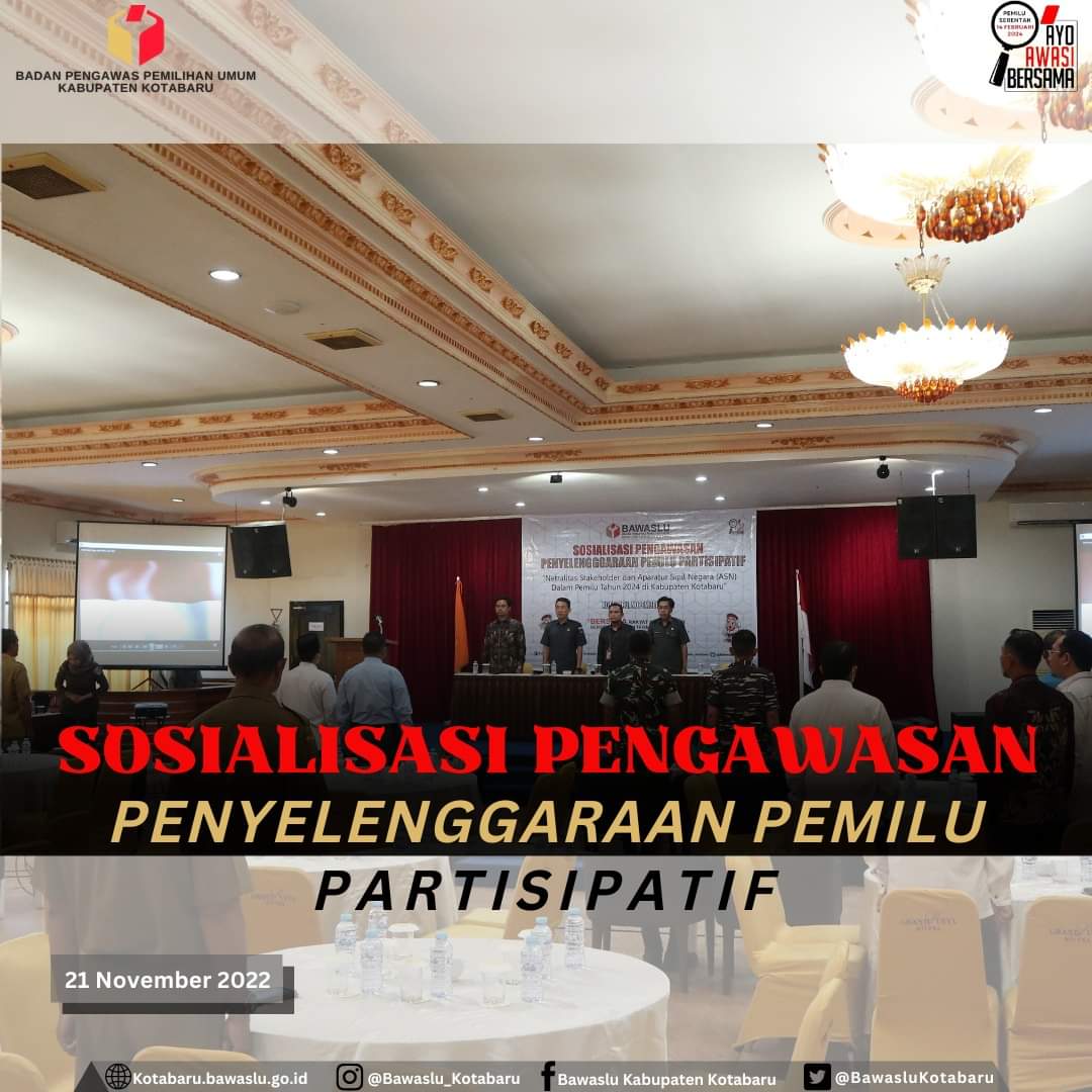 Sosialisasi Pengawasan Penyelenggaraan Pemilu Partisipatif