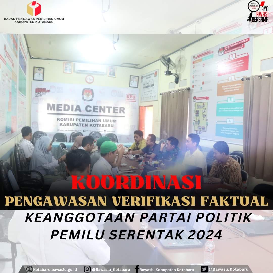 Koordinasi Pengawasan Verifikasi Faktual Keanggotaan Partai Politik