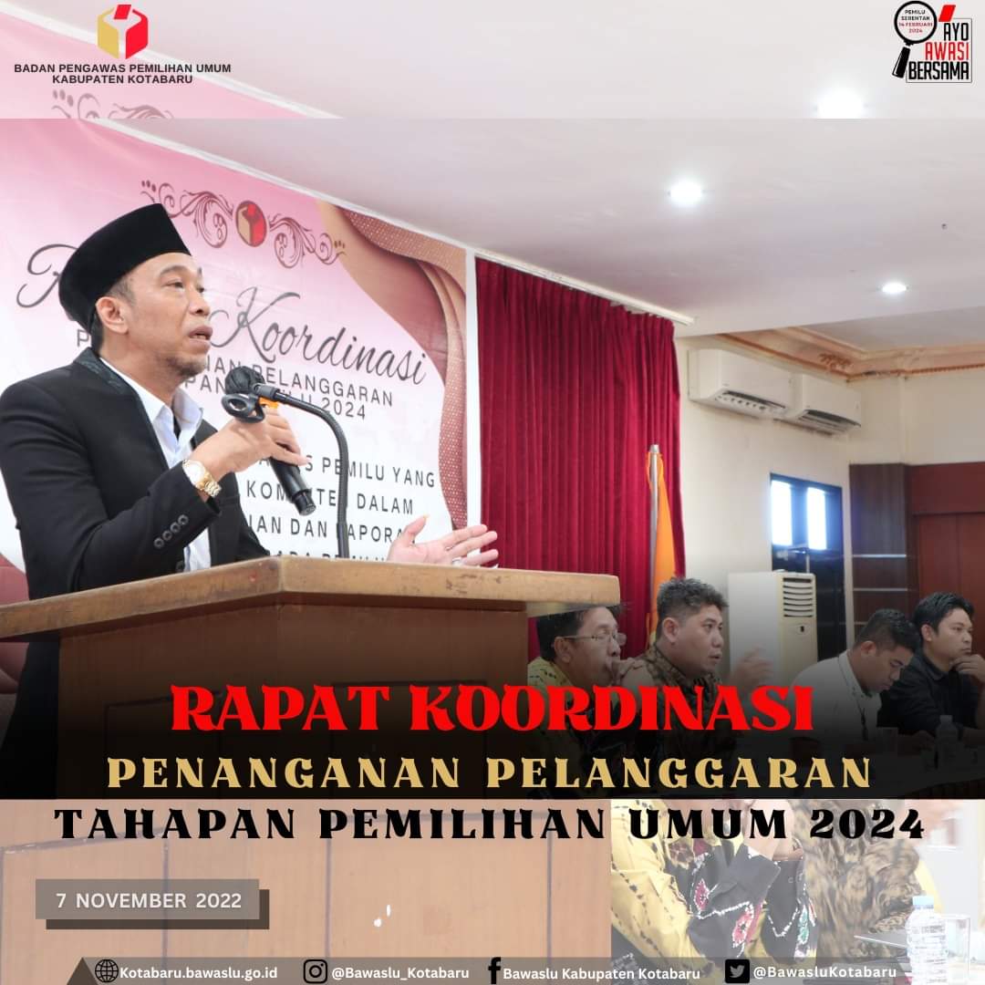 Rapat Koordinasi Penanganan Pelanggaran Tahapan Pemilihan Umum Tahun 2024