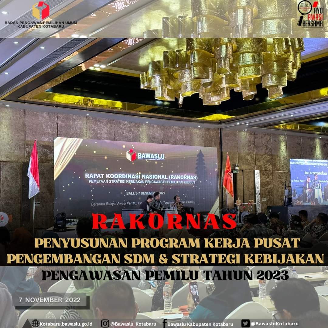 Rakornas Penyusunan Program Kerja Pusat Pengembangan SDM & Strategi Kebijakan Pengawasan Pemilu Tahun 2024