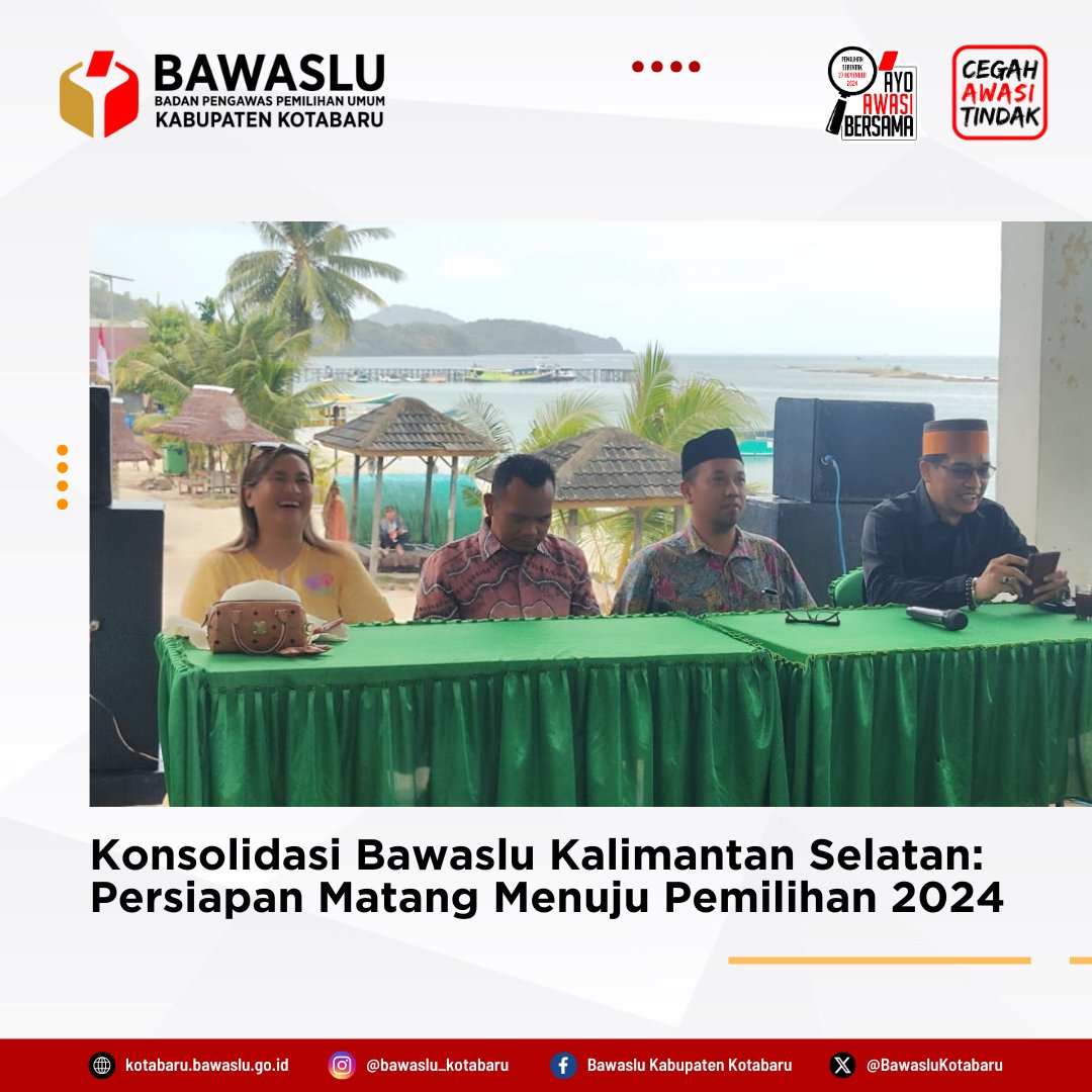 Konsolidasi Bawaslu Kalimantan Selatan di Kabupaten Kotabaru