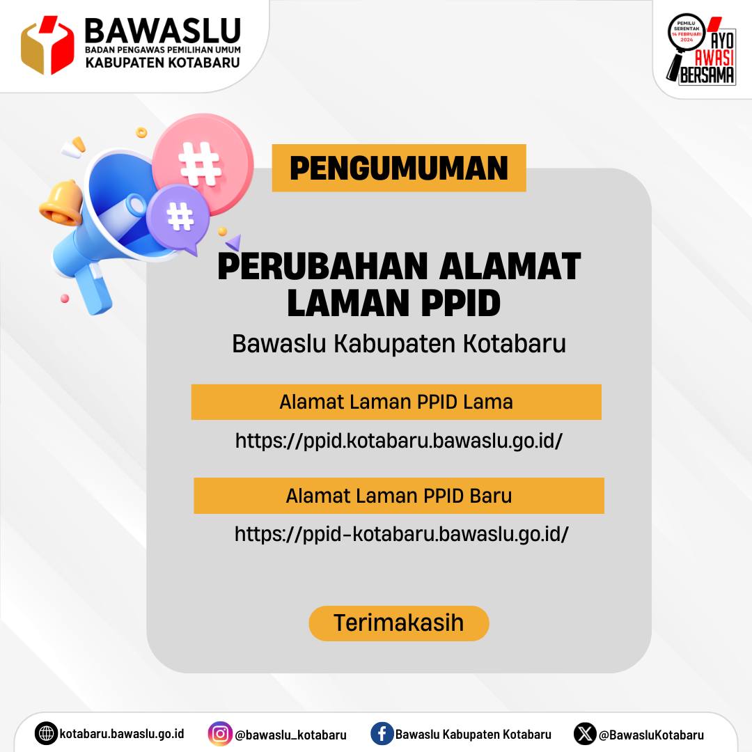 Hai #SahabatBawaslu Sekarang Bawaslu Kotabaru sudah menyediakan Website Layanan Informasi Publik Secara Online.