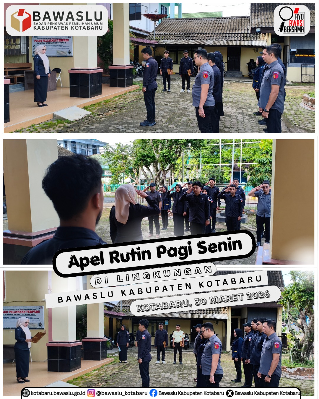 Apel pagi rutin pada Senin (30/03/2026) di halaman kantor Bawaslu Kabupaten Kotabaru.