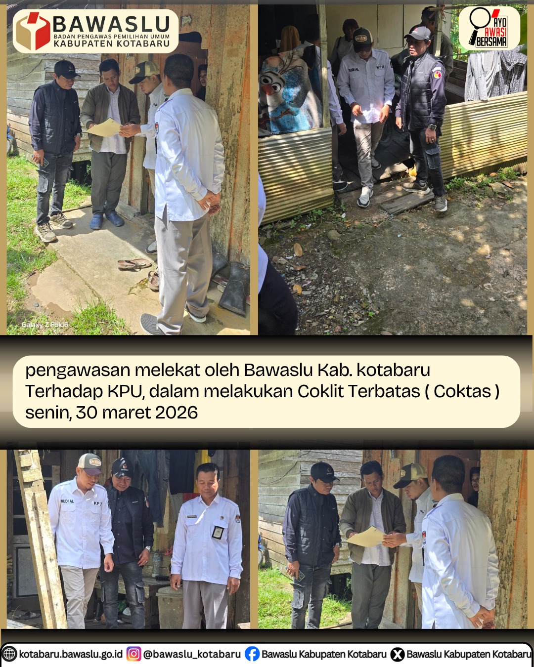 Bawaslu Kabupaten Kotabaru melaksanakan pengawasan melekat terhadap kegiatan Coktas (Coklit Terbatas) yang diselenggarakan oleh KPU Kabupaten Kotabaru pada hari Senin, 30 Maret 2026