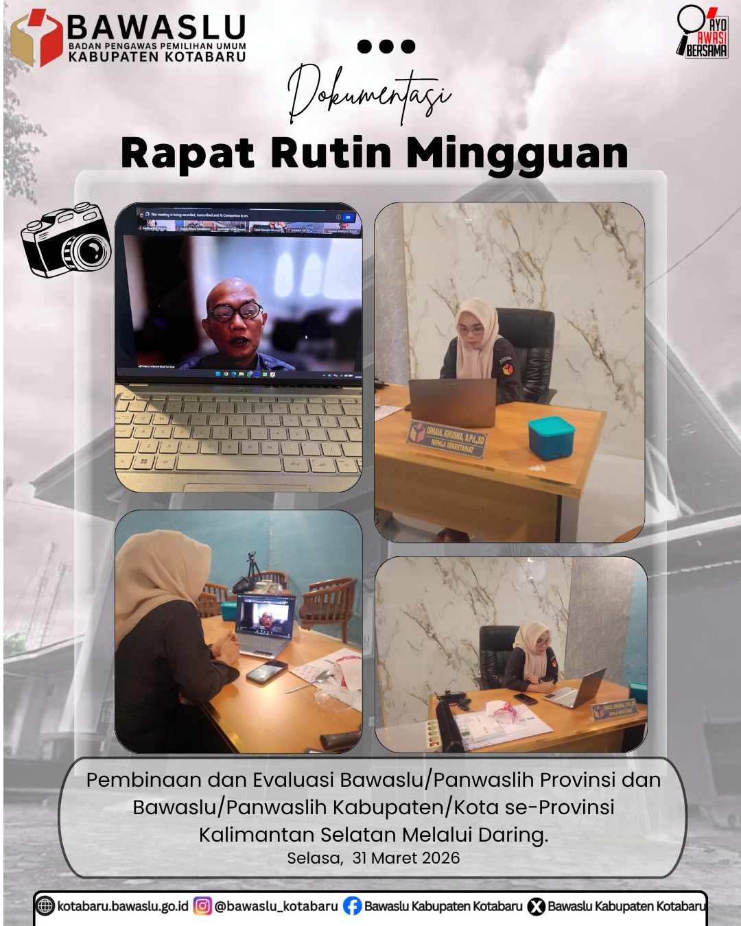 rapat rutin jajaran sekretariat dengan tema “Pembinaan dan Evaluasi Bawaslu/Panwaslih Provinsi serta Bawaslu/Panwaslih Kabupaten/Kota”