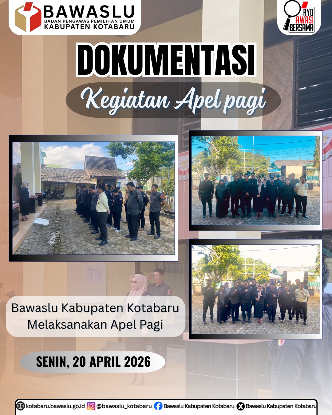 Badan Pengawas Pemilihan Umum (Bawaslu) Kabupaten Kotabaru melaksanakan apel rutin pagi pada Senin, 20 April 2026