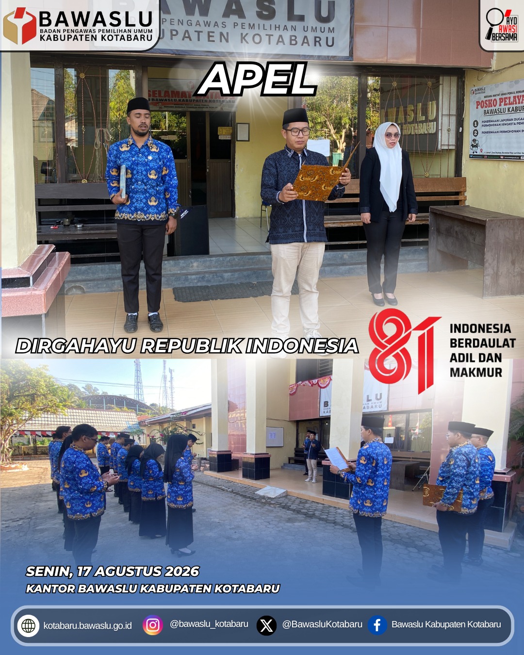 Bawaslu Kotabaru Gelar Upacara HUT ke-81 Kemerdekaan RI