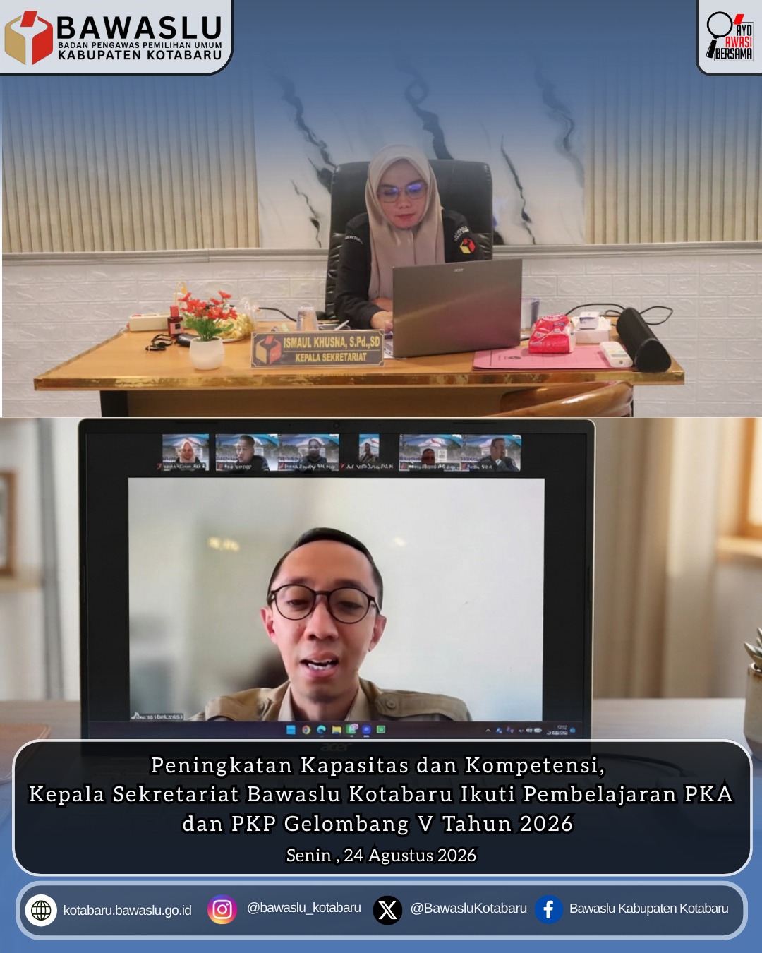 Kepala Sekretariat Bawaslu Kotabaru Ikuti Pembelajaran PKA dan PKP Gelombang V