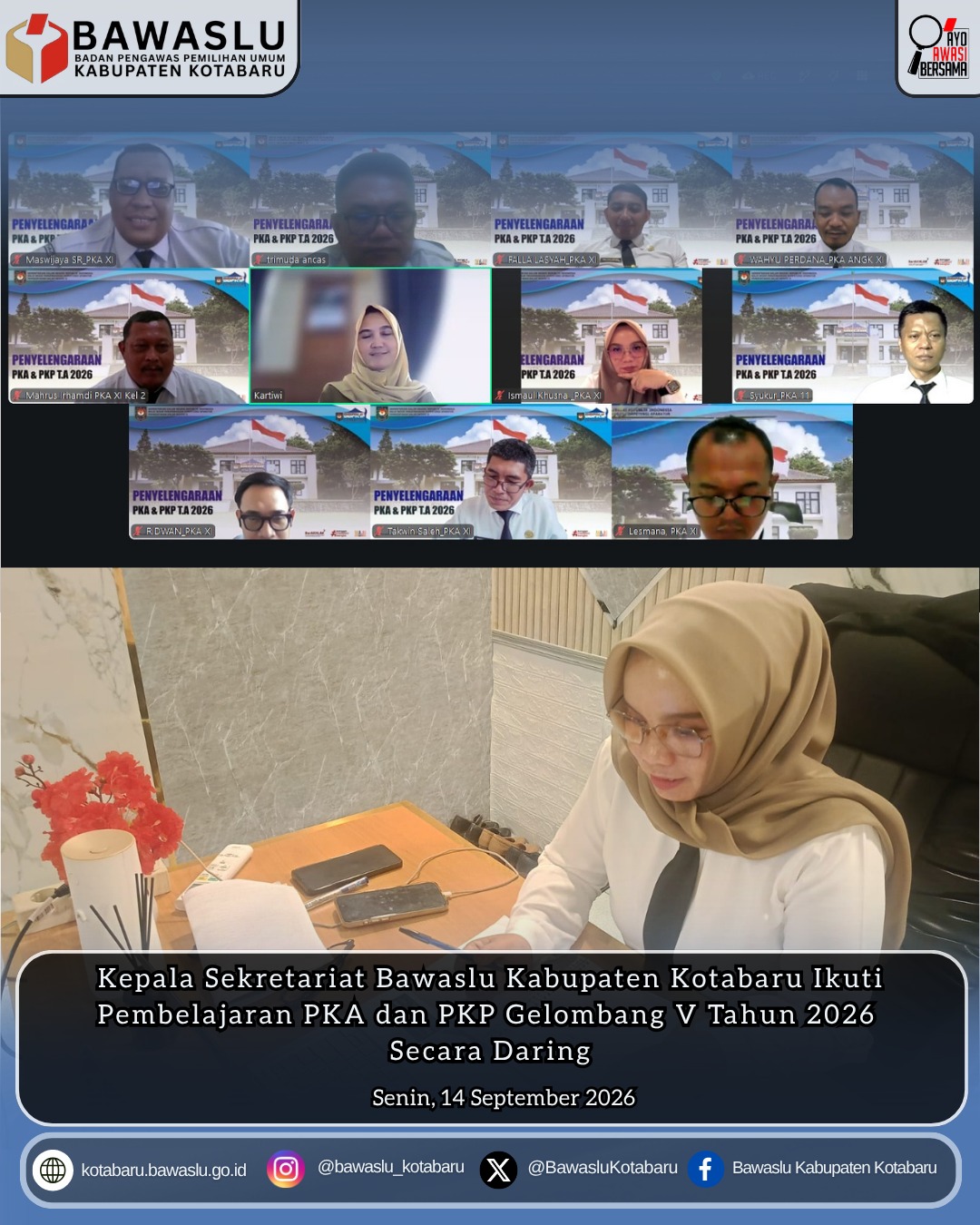 Kepala Sekretariat  Bawaslu Kabupaten Kotabaru mengikuti kegiatan pembelajaran Pelatihan Kepemimpinan Administrator (PKA) dan Pelatihan Kepemimpinan Pengawas (PKP) Gelombang V PNBT Tahun Anggaran 2026 