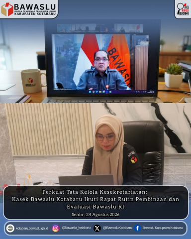 Kepala Sekretariat Bawaslu Kotabaru Ikuti Rapat Rutin Jajaran Sekretariat