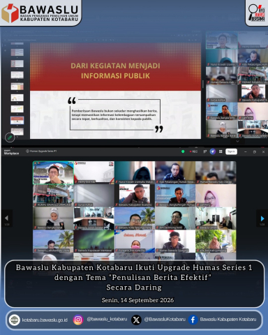 Perkuat Kapasitas Kehumasan, Bawaslu Kotabaru Ikuti Upgrade Humas Series 1