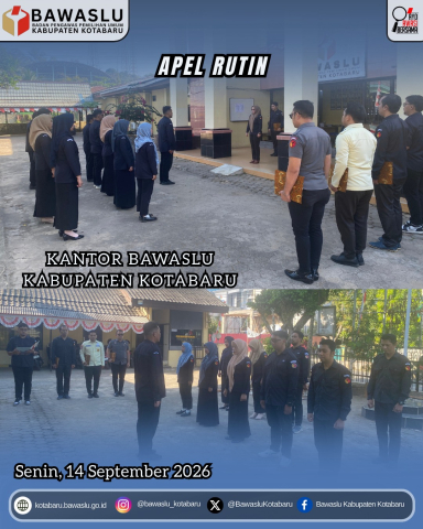 Perkuat Disiplin dan Kesiapan Kerja, Bawaslu Kotabaru Gelar Apel Rutin Senin