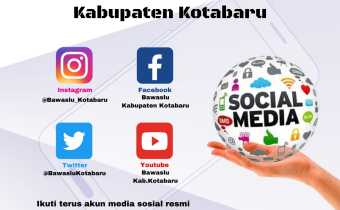 Media Sosial Bawaslu Kabupaten Kotabaru