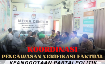 Koordinasi Pengawasan Verifikasi Faktual Keanggotaan Partai Politik