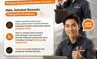 Bawaslu Kotabaru Informasikan Kendala Teknis pada Pembaruan Website